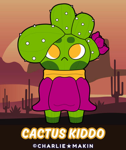 CACTUS KIDDO ©CHARLIE★MAKIN